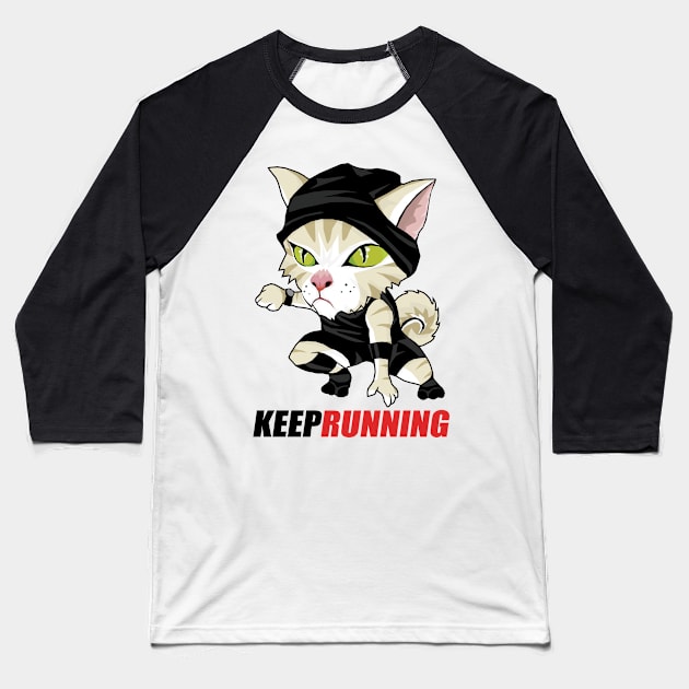 Happy Cat Keep Running Baseball T-Shirt by KewaleeTee